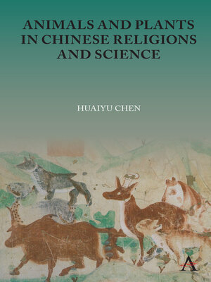 cover image of Animals and Plants in Chinese Religions and Science